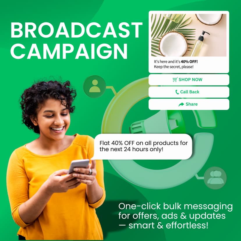 Broadcast Campaign showcase