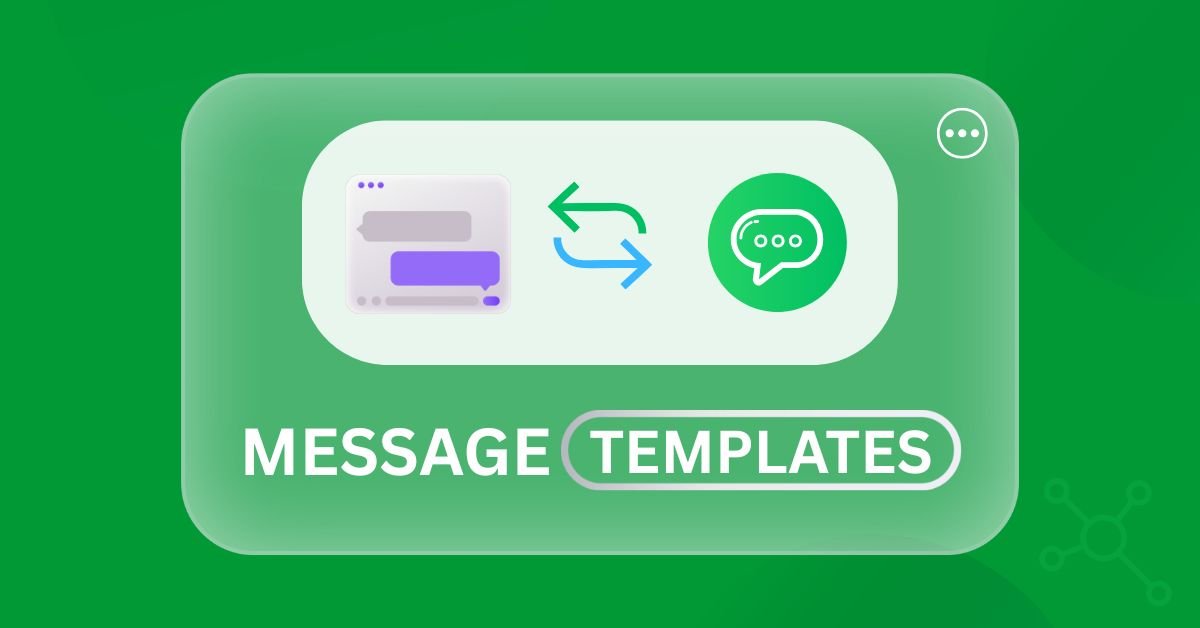 Message Templates
